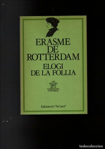 Elogi de la bogeria (erasme)