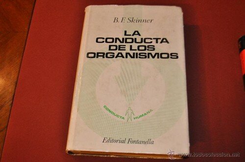 skinner escribió el libro llamado la conducta de los organismos