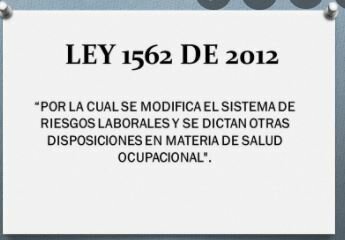 Ley 1562 de 2012
