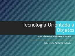 Tecnologia Orientada a Objetos