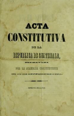 Acta Constitutiva de la República de Guatemala