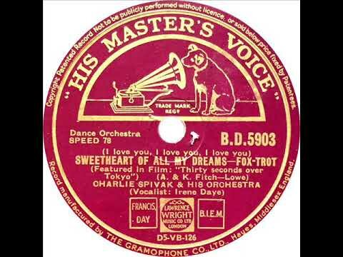 Sweetheart Of All My Dreams