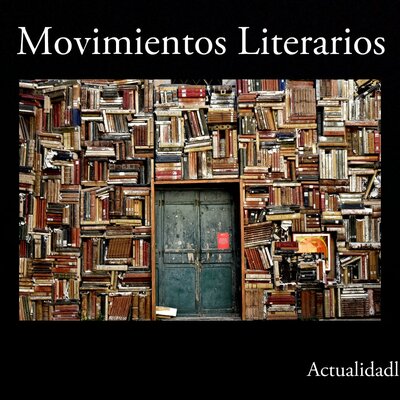 Timeline: MOVIMIENTOS LITERARIOS