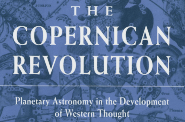 The Beginning: Copernican Revolution