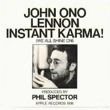 Instant Karma ! Jonh Lennon   à Liverpool et mort assassiné le 8 décembre 1980 à New York,