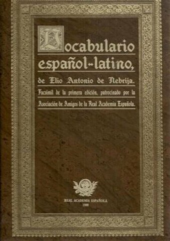 El Vocabulari espanyol llatí d'Elio Antonio de NEBRIJA