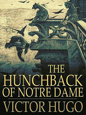 The Hunchback of Notre Dame