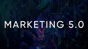 MARKETING 5.0