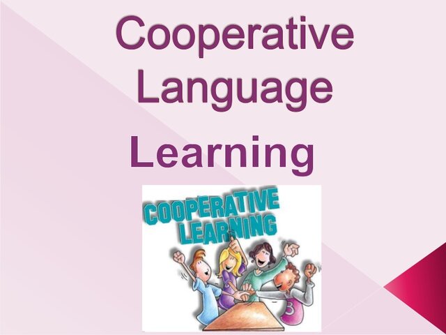COOPERATIVE LANGUAGE LEARNING