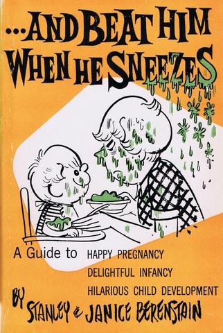 And Beat Him When He Sneezes published.