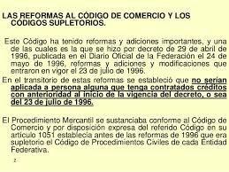 se produjo la primer gran reforma del código de comercio