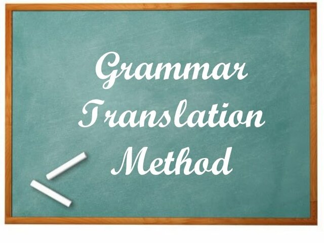 Grammar- Translation Method