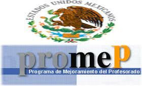 Programa para el Mejoramiento del Profesorado (PROMEP)