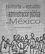 Los inicios de la Administración Pública