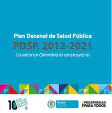 Proceso Técnico para la Formulación del Plan Decenal de Salud Pública