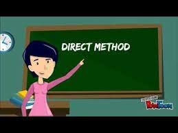 DIRECT METHOD