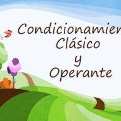 Timeline: origen y evolucion del condicionamiento clasico y operante