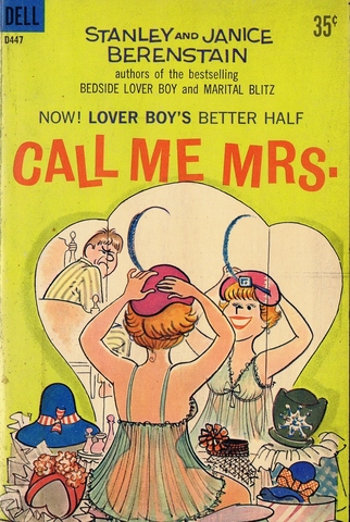 Call Me Mrs. published. It’s Still in the Family published.