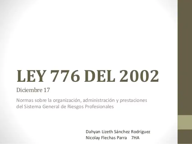 LEY 776 DE 2002