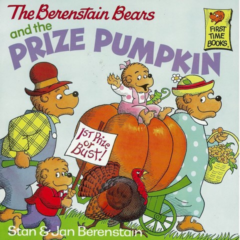 The Berenstain Bears and the Prize Pumpkin published.