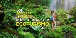 Promoción del Ecoturismo y sustentabilidad