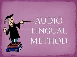 AUDIOLINGUAL METHOD