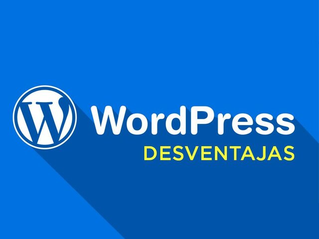 Cuales son las desventajas de WordPress
