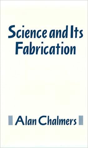 Science and Its Fabrication
