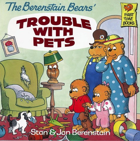 The Berenstain Bears and the Trouble with Pets published.