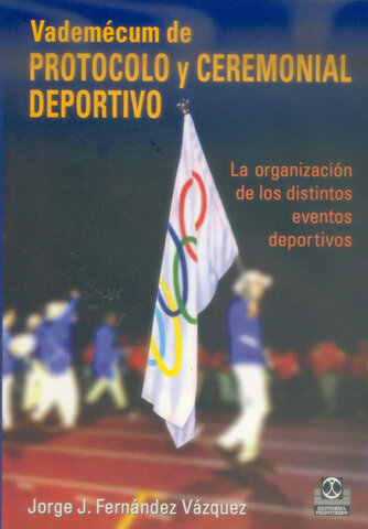Vademecum de Protocolo y Ceremonial Deportivo - España