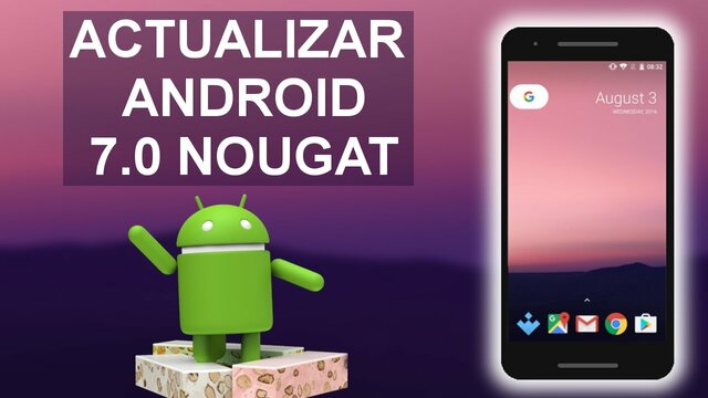 Android 7.0 Nougat