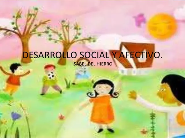 Desarrollo social y afectivo