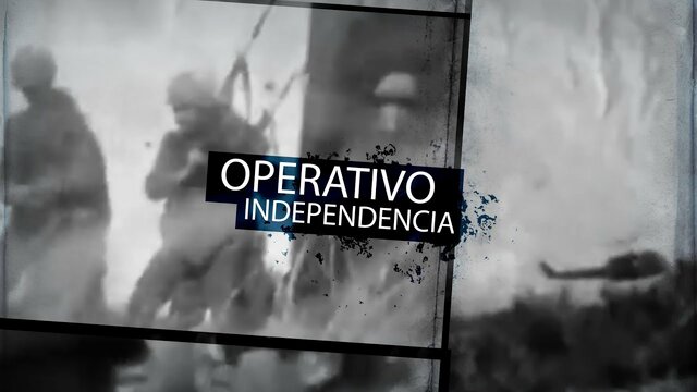 "OPERATIVO INDEPENDENCIA"