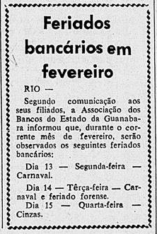 No início da década de 1960 a Associação ainda era responsável pela relação dos feriados bancários;