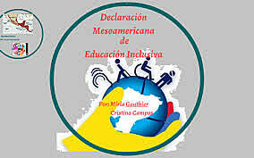 DECLARACIÒN MESOAMERICANA DE EDUCACIÒN INCLUSIVA