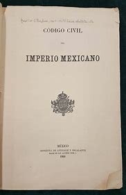 Código Civil del Imperio Mexicano