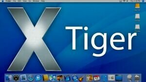 Mac OS X v10.4 " TIGER"