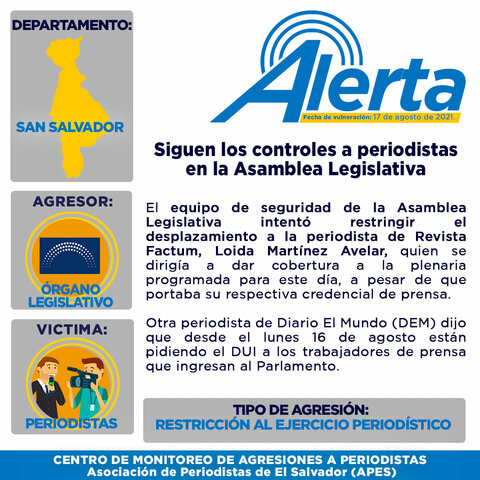 Siguen los controles a periodistas en la Asamblea Legislativa