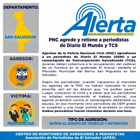 PNC agrede y retiene a periodistas de Diario El Mundo y TCS