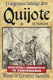 Cervantes publica "El Ingenioso Hidalgo Don Quijote de la Mancha".