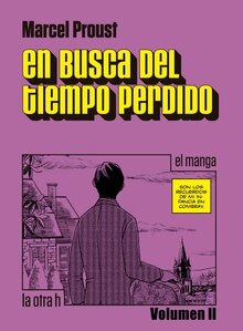 En Busca del Tiempo Perdido, de Marcel Proust