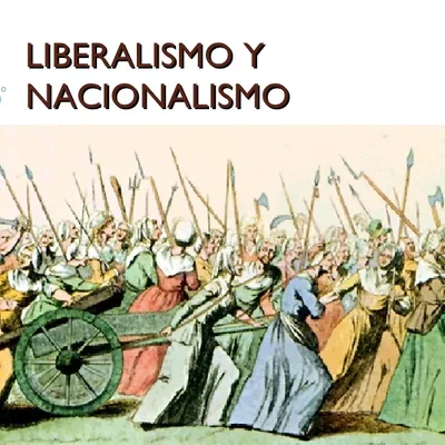 Timeline: Liberalismo y Nacionalismo