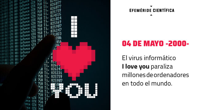 el virus iloveyou infecta trece millones de ordenadores en el mundo