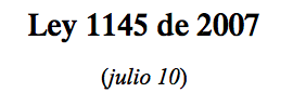 Ley 1145 de 2007