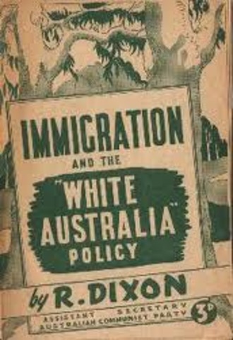 White Australia Policy was brought in