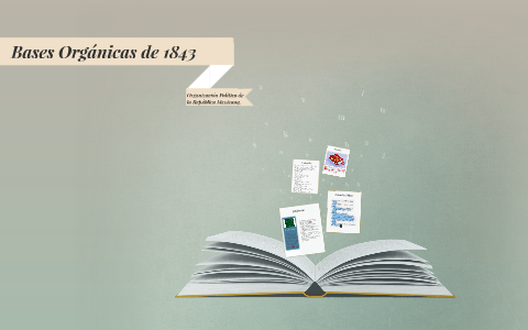 BASES ORGANICAS DE LA REPUBLICA MEXICANA