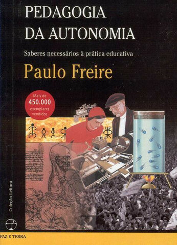 Pedagogía de la Autonomía- Paulo Freire