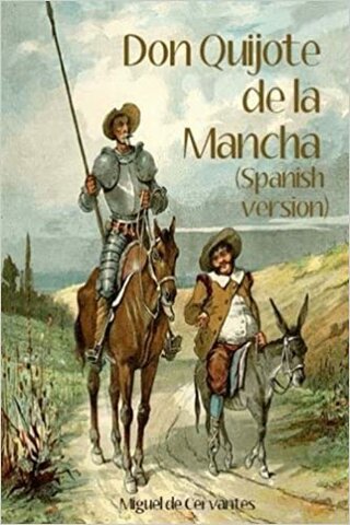 A. Don Quijote de la Mancha