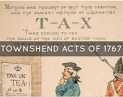 The British Imposed the Townshend Duties