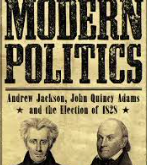 The Election of Andrew Jackson